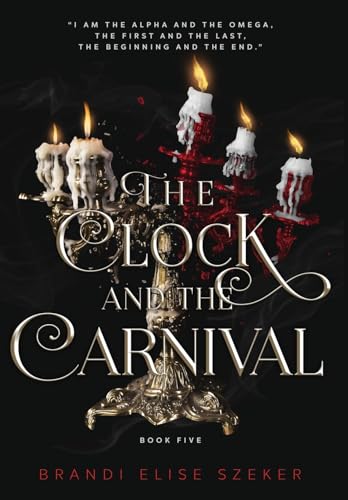 The Clock and The Carnival (The Pawn and the Puppet) - Hardcover