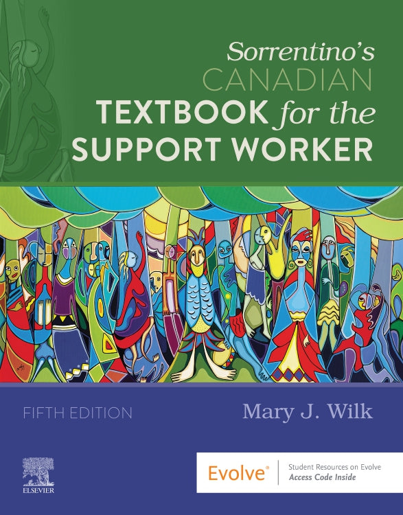 Sorrentino's Canadian Textbook for the Support Worker, 5e